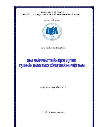 Luận văn Giải pháp phát triển dịch vụ thẻ tại Ngân hàng TMCP Công thương Việt Nam