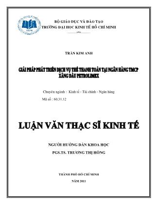 Luận văn Giải pháp phát triển dịch vụ thẻ thanh toán tại Ngân hàng TMCP xăng dầu Petrolimex