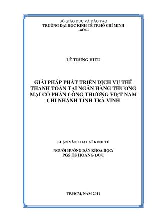 Luận văn Giải pháp phát triển dịch vụ thẻ thanh toán tại Ngân hàng Thương mại Cổ phần công thương Việt Nam chi nhánh tỉnh Trà Vinh