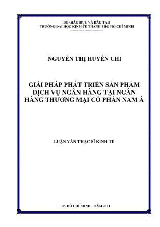 Luận văn Giải pháp phát triển sản phẩm dịch vụ ngân hàng tại Ngân hàng thương mại cổ phần Nam Á