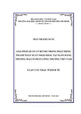 Luận văn Giải pháp quản lý rủi ro trong hoạt động thanh toán xuất nhập khẩu tại Ngân hàng TMCP Công Thương Việt Nam