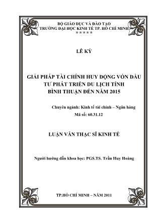 Luận văn Giải pháp tài chính huy động vốn đầu tư phát triển du lịch tỉnh Bình Thuận đến năm 2015