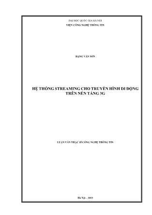 Luận văn Hệ thống streaming cho truyền hình di động trên nền tảng 3G
