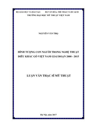 Luận văn Hình tượng con người trong nghệ thuật điêu khắc gỗ Việt Nam giai đoạn 2000-2015