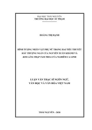 Luận văn Hình tượng nhân vật phụ nữ trong hai tiểu thuyết Mẫu thượng ngàn của Nguyễn Xuân Khánh và Kim Lăng thập tam thoa của Nghiêm Ca Linh