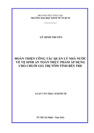 Luận văn Hoàn thiện công tác quản lý nhà nước về vệ sinh an toàn thực phẩm áp dụng cho chuỗi giá trị tôm tỉnh Bến Tre