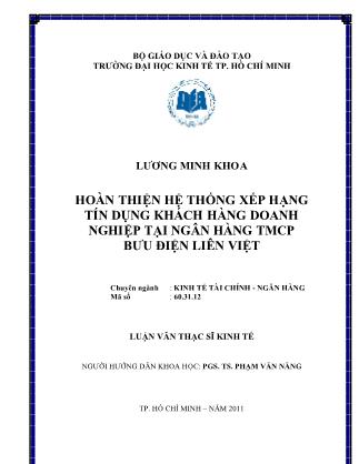Luận văn Hoàn thiện hệ thống xếp hạng tín dụng khách hàng doanh nghiệp tại Ngân hàng TMCP Bưu điện Liên Việt