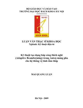 Luận văn Kỹ thuật tạo dạng búp sóng thích nghi (Adaptive Beamforming) trong Anten mảng pha cho hệ thống vệ tinh tầm thấp