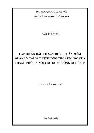 Luận văn Lập dự án đầu tư xây dựng phần mềm quản lý tài sản hệ thống thoát nước của thành phố Hà Nội ứng dụng công nghệ GIS