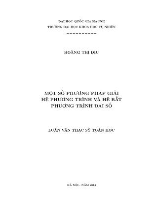 Luận văn Một số phương pháp giải hệ phương trình và hệ bất phương trình đại số