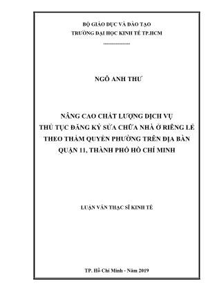 Luận văn Nâng cao chất lượng dịch vụ thủ tục đăng ký sửa chữa nhà ở riêng lẻ theo thẩm quyền phường trên địa bàn Quận 11, thành phố Hồ Chí Minh