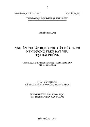 Luận văn Nghiên cứu áp dụng cọc cát để gia cố nền đường trên đất yếu tại Hải Phòng