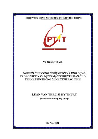 Luận văn Nghiên cứu công nghệ GPON và ứng dụng trong việc xây dựng mạng truyền dẫn cho thành phố thông minh tỉnh Bắc Ninh