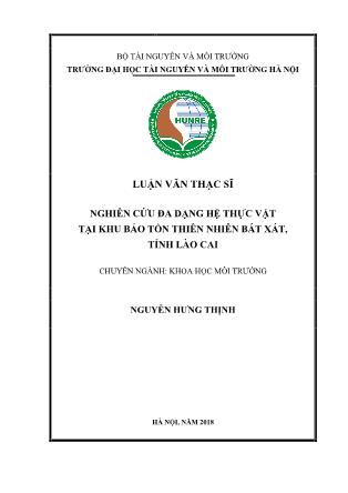 Luận văn Nghiên cứu đa dạng hệ thực vật tại khu bảo tồn thiên nhiên Bát Xát, tỉnh Lào Cai