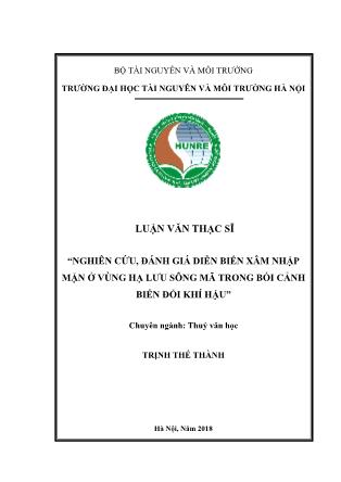 Luận văn Nghiên cứu, đánh giá diễn biến xâm nhập mặn ở vùng hạ lưu sông Mã trong bối cảnh biến đổi khí hậu