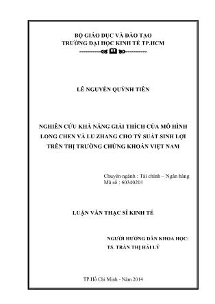 Luận văn Nghiên cứu khả năng giải thích của mô hình Long Chen và Lu Zhang cho tỷ suất sinh lợi trên thị trường chứng khoán Việt Nam
