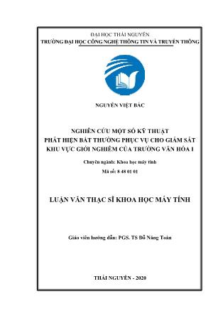 Luận văn Nghiên cứu một số kỹ thuật phát hiện bất thường phục vụ cho giám sát khu vực giới nghiêm của trường Văn hóa I