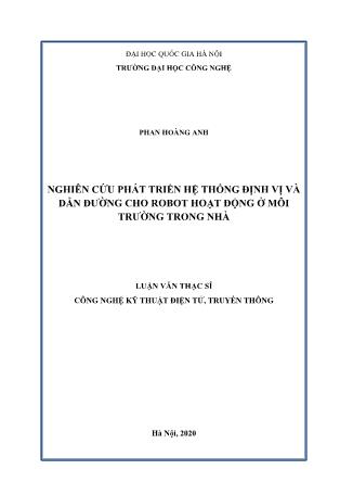Luận văn Nghiên cứu phát triển hệ thống định vị và dẫn đường cho robot hoạt động ở môi trường trong nhà