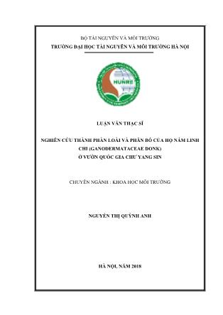 Luận văn Nghiên cứu thành phần loài và phân bố của họ Nấm Linh chi Ganodermataceae ở Vườn quốc gia Chư Yang Sin