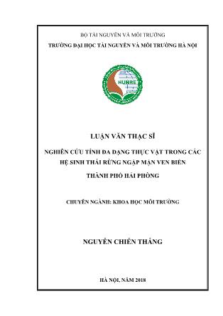 Luận văn Nghiên cứu tính đa dạng thực vật trong các hệ sinh thái rừng ngập mặn ven biển thành phố Hải Phòng