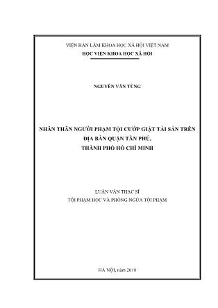 Luận văn Nhân thân người phạm tội cướp giật tài sản trên địa bàn quận Tân Phú, thành phố Hồ Chí Minh
