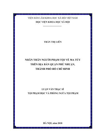 Luận văn Nhân thân người phạm tội về ma túy trên địa bàn quận Phú Nhuận, thành phồ Hồ Chí Minh