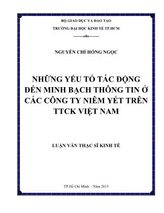 Luận văn Những yếu tố tác động đến minh bạch thông tin ở các công ty niêm yết trên thị trường chứng khoán Việt Nam