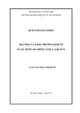 Luận văn Nợ công và tăng trưởng kinh tế ở các quốc gia Đông Nam Á (Asean 5)