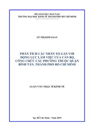 Luận văn Phân tích các nhân tố gắn với động lực làm việc của cán bộ, công chức các phường thuộc quận Bình Tân, thành phố Hồ Chí Minh