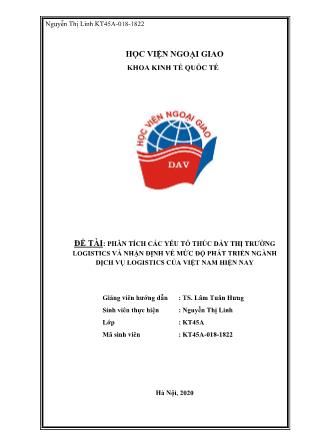 Luận văn Phân tích các yếu tố thúc đẩy thị trường logistics và nhận định về mức độ phát triển ngành dịch vụ logistics của Việt Nam hiện nay