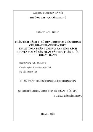 Luận văn Phân tích hành vi sử dụng dịch vụ viễn thông của khách hàng dựa trên thuật toán phân cụm đưa ra chính sách khuyến mại về sản phẩm và theo phân khúc khách hàng