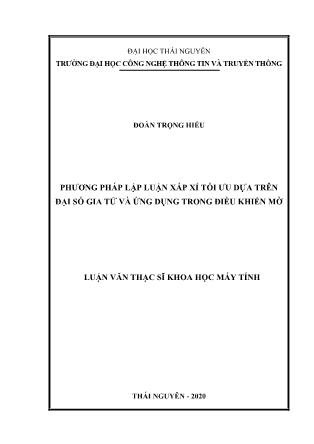 Luận văn Phương pháp lập luận xấp xỉ tối ưu dựa trên đại số gia tử và ứng dụng trong điều khiển mờ