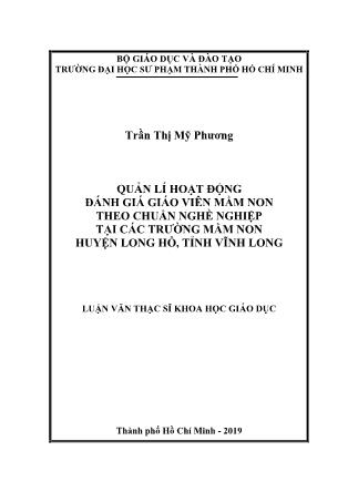 Luận văn Quản lí hoạt động đánh giá giáo viên mầm non theo chuẩn nghề nghiệp tại các trường mầm non huyện Long Hồ, tỉnh Vĩnh Long
