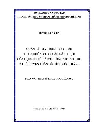 Luận văn Quản lí hoạt động dạy học theo hướng tiếp cận năng lực của học sinh ở các trường Trung học cơ sở huyện Trần Đề, tỉnh Sóc Trăng