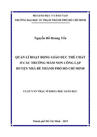 Luận văn Quản lí hoạt động giáo dục thể chất ở các trường Mầm non công lập huyện Nhà Bè thành phố Hồ Chí Minh
