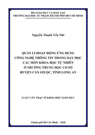 Luận văn Quản lí hoạt động ứng dụng công nghệ thông tin trong dạy học các môn khoa học tự nhiên ở trường Trung học cơ sở huyện Cần Giuộc, tỉnh Long An