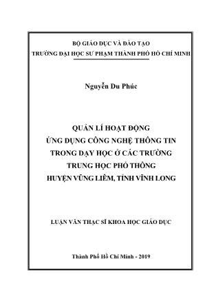 Luận văn Quản lí hoạt động ứng dụng công nghệ thông tin trong dạy học ở các trường Trung học phổ thông huyện Vũng Liêm, tỉnh Vĩnh Long