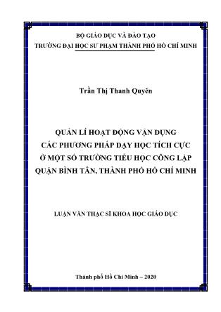 Luận văn Quản lí hoạt động vận dụng các phương pháp dạy học tích cực ở một số trường tiểu học công lập quận Bình Tân, thành phố Hồ Chí Minh
