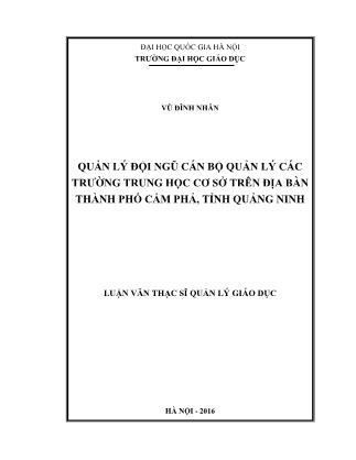Luận văn Quản lý đội ngũ cán bộ quản lý các trường Trung học cơ sở trên địa bàn thành phố Cẩm Phả, tỉnh Quảng Ninh