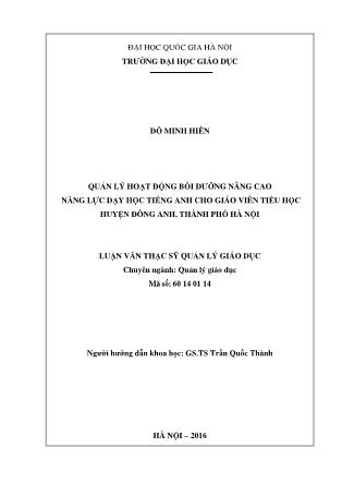 Luận văn Quản lý hoạt động bồi dưỡng nâng cao năng lực dạy học tiếng Anh cho giáo viên Tiểu học huyện Đông Anh, thành phố Hà Nội