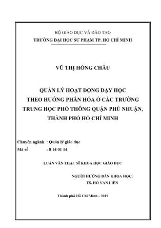 Luận văn Quản lý hoạt động dạy học theo hướng phân hóa ở các trường Trung học phổ thông quận Phú Nhuận, thành phố Hồ Chí Minh