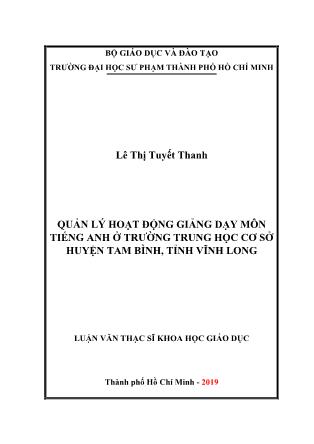 Luận văn Quản lý hoạt động giảng dạy môn tiếng Anh ở các trường THCS tại huyện Tam Bình, tỉnh Vĩnh Long