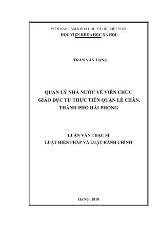 Luận văn Quản lý nhà nước về viên chức giáo dục từ thực tiễn quận Lê Chân, thành phố Hải Phòng