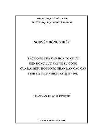 Luận văn Tác động của văn hóa tổ chức đến động lực phụng sự công của Đại biểu hội đồng nhân dân các cấp tỉnh Cà Mau nhiệm kỳ 2016-2021