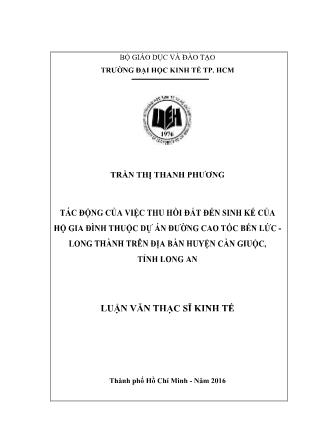 Luận văn Tác động của việc thu hồi đất đến sinh kế của hộ gia đình thuộc dự án đường cao tốc Bến Lức – Long Thành trên địa bàn huyện Cần Giuộc, tỉnh Long An