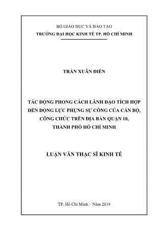 Luận văn Tác động phong cách lãnh đạo tích hợp đến động lực phụng sự công của cán bộ, công chức trên địa bàn Quận 10, Thành phố Hồ Chí Minh