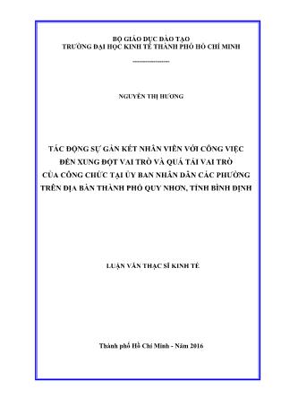 Luận văn Tác động sự gắn kết nhân viên với công việc đến xung đột vai trò và quá tải vai trò của công chức tại Ủy ban Nhân dân các phường trên địa bàn thành phố Quy Nhơn, tỉnh Bình Định