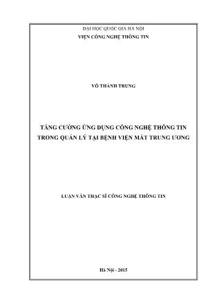 Luận văn Tăng cường ứng dụng công nghệ thông tin trong quản lý tại Bệnh viện mắt Trung ương