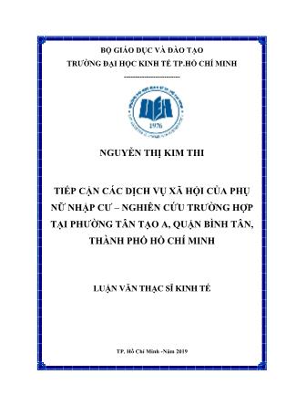 Luận văn Tiếp cận các dịch vụ xã hội của phụ nữ nhập cư – Nghiên cứu trường hợp tại phường Tân Tạo A, quận Bình Tân, thành phố Hồ Chí Minh