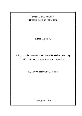 Luận văn Về quy tắc Fermat trong bài toán cực trị từ toán sơ cấp đến toán cao cấp